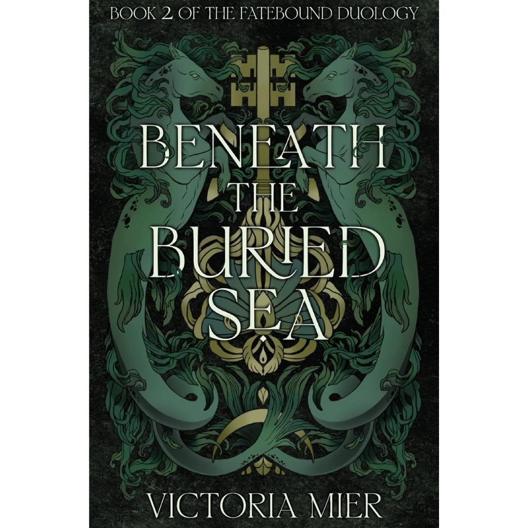Beneath the Buried Sea By Victoria Mier