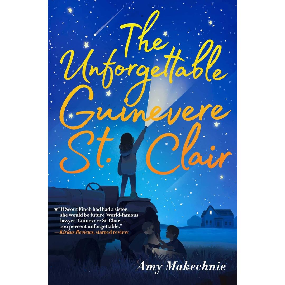 The Unforgettable Guinevere St. Clair By Amy Makechnie