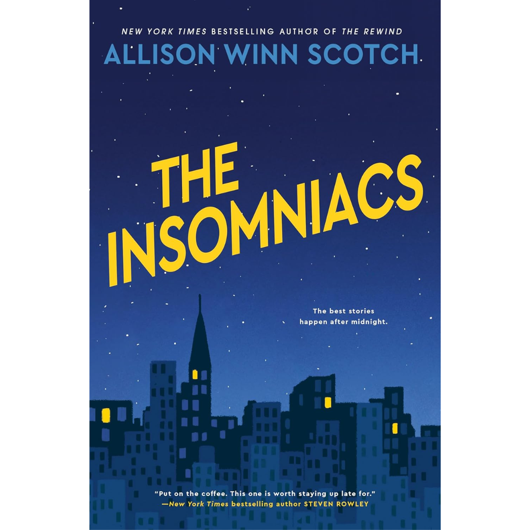 The Insomniacs By Allison Winn Scotch