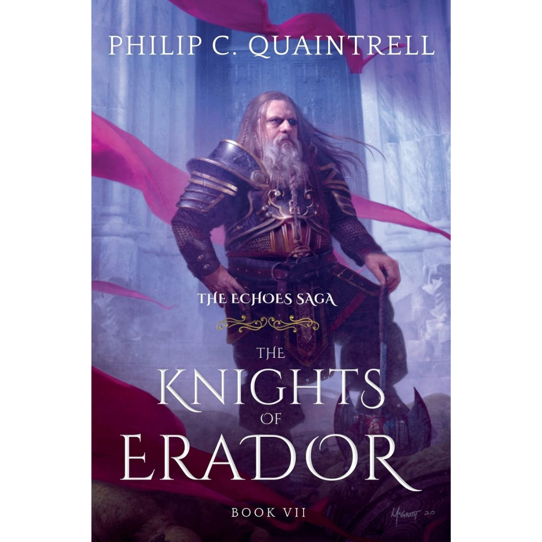 The Knights of Erador By Philip C. Quaintrell