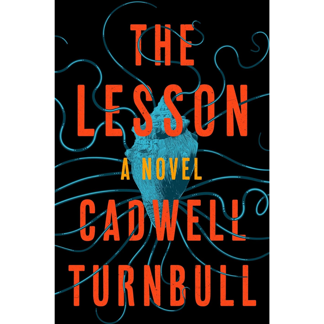 The Lesson By Cadwell Turnbull