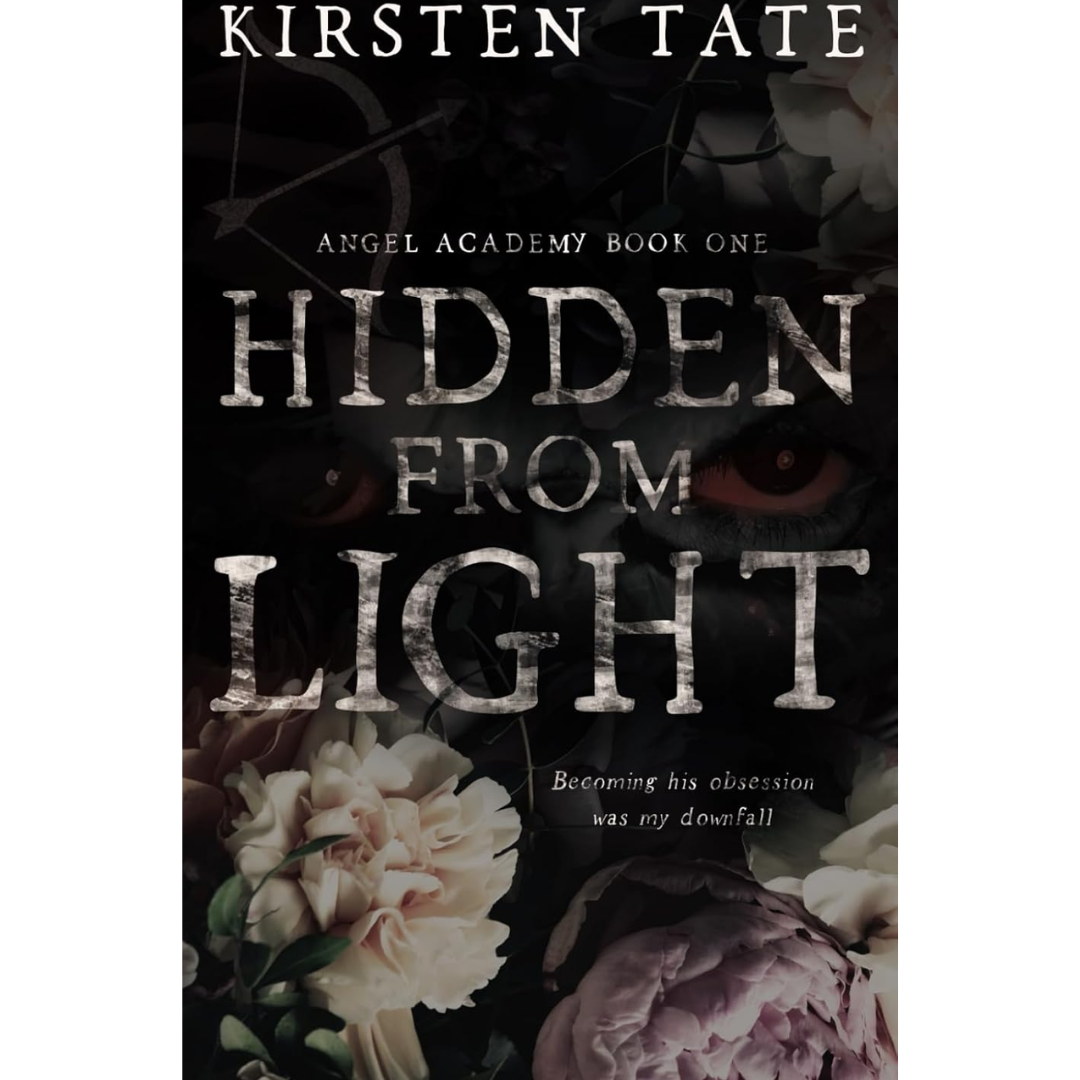Hidden From Light By Kirsten Tate