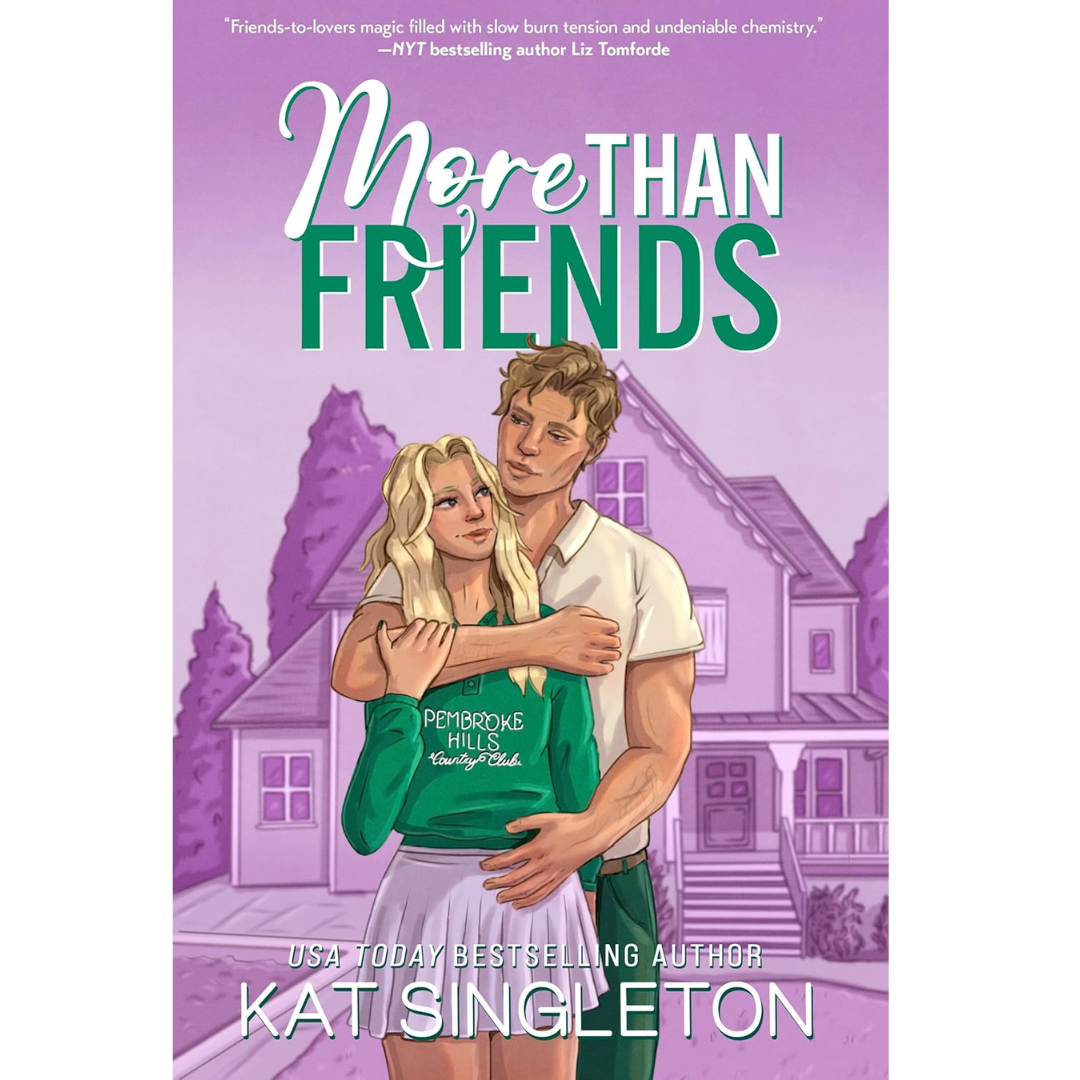 More than Friends By Kat Singleton