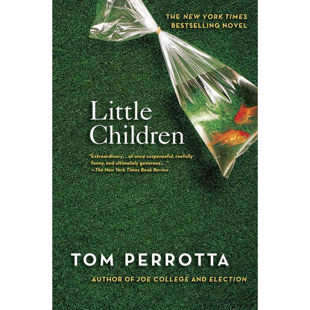 Little Children By Tom Perrotta