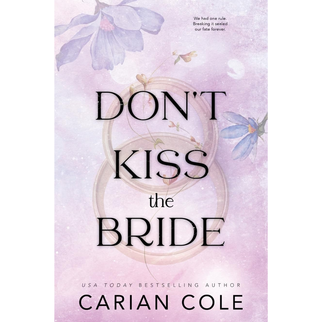 Don’t Kiss the Bride by Carian Cole