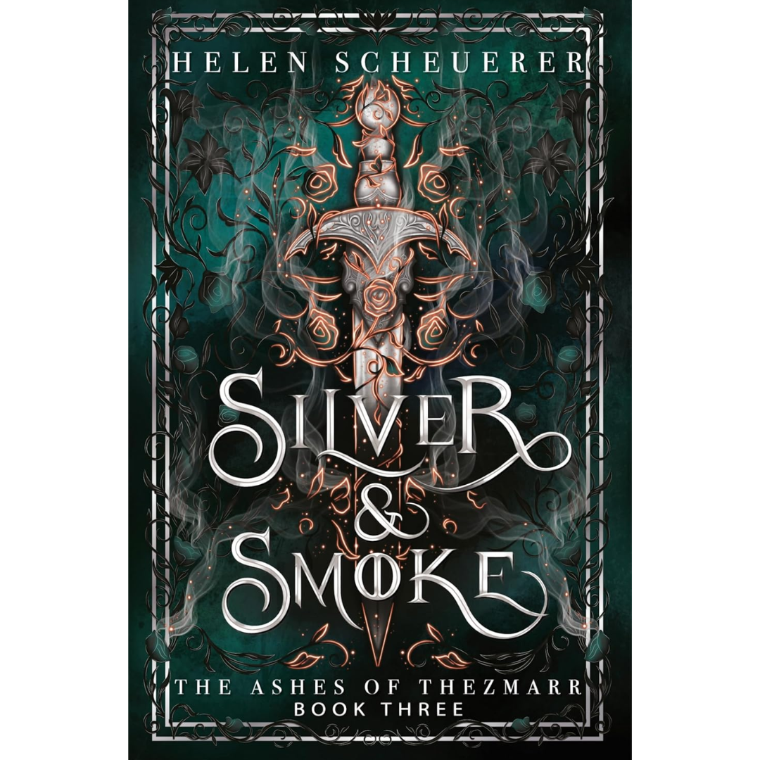Silver & Smoke By Helen Scheuerer