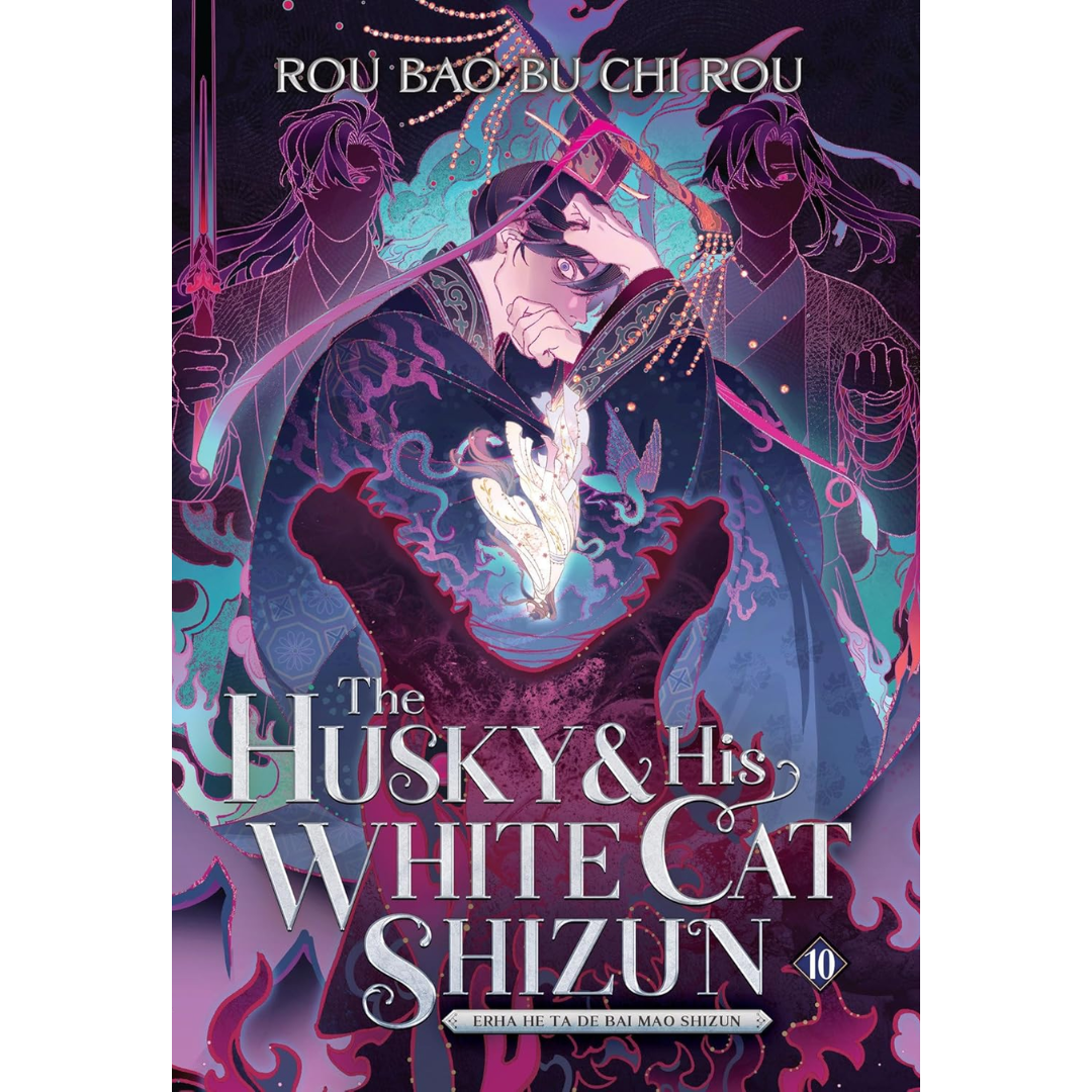 The Husky and His White Cat Shizun: Erha He Ta De Bai Mao Shizun (Novel) Vol. 10 By  Rou Bao Bu Chi Rou