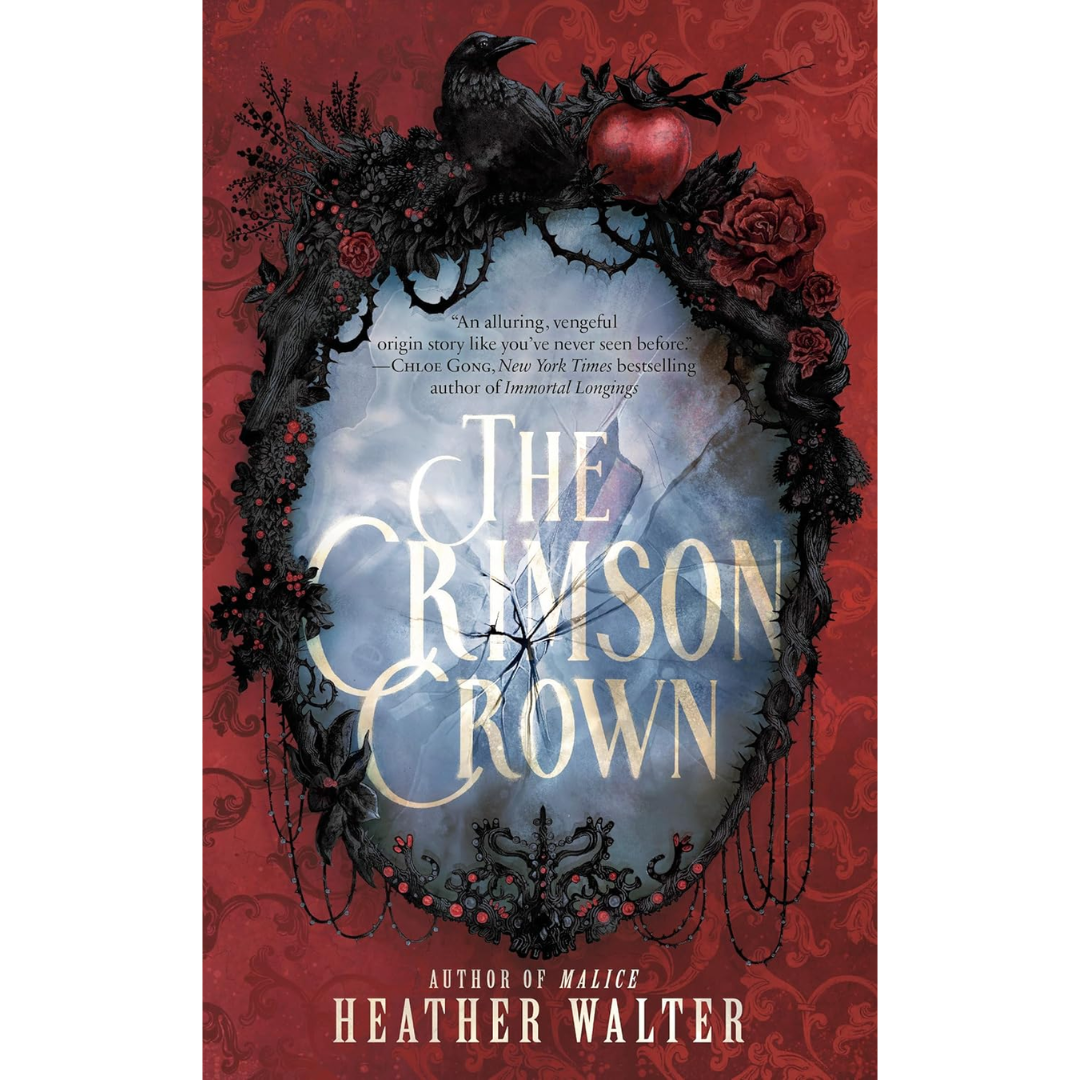 The Crimson Crown By Heather Walter