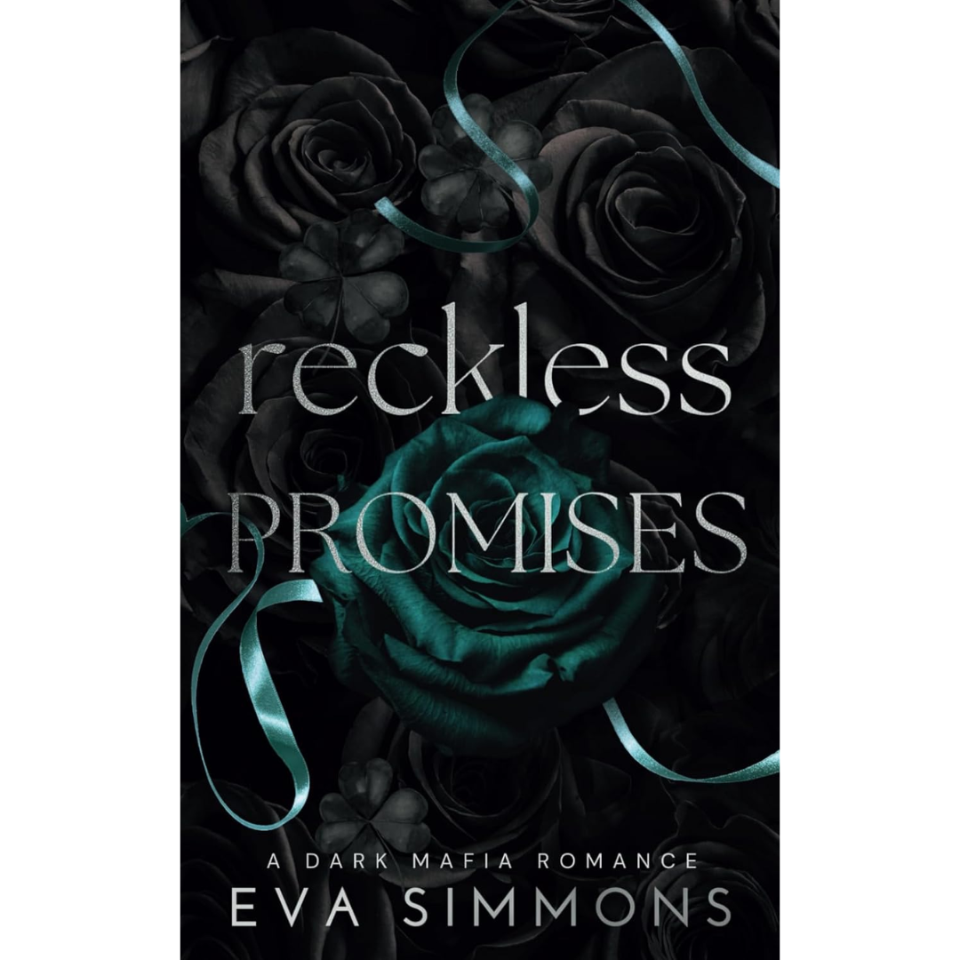 Reckless Promises By Eva Simmons